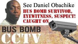 Daniel captured on CCTV minutes after London bus bomb! Daniel captured on CCTV minutes after London bus bomb!
